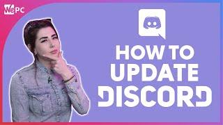 How to update Discord! | Easy Tutorial | Learn Discord Ep. 28