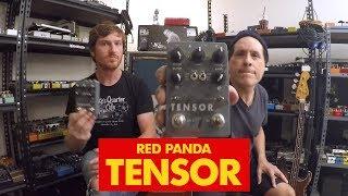 Pedals and Effects: Tensor by Red Panda