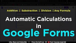 How to do calculations in Google Form
