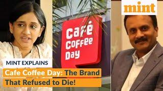 Cafe coffee day: the brand that refuse to die | Mint Explains | Mint