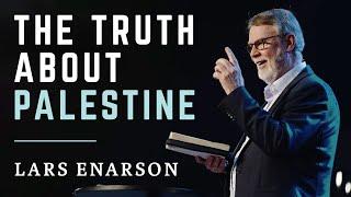 The Truth About Palestine｜Lars Enarson