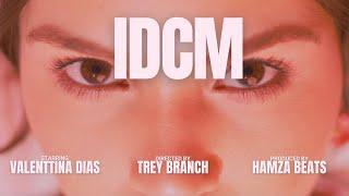 Valenttina Dias - idcm (Official Music Video)