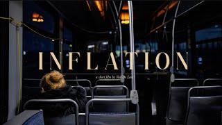 INFLATION | 2023 | My first cinematic short film