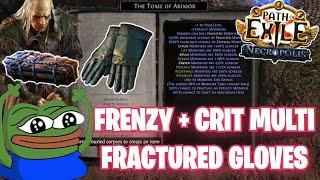 CRAFTING 2 INSANE MAX FRENZY AND CRIT MULTI GLOVES [Path of Exile Necropolis 3.24]