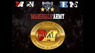 FINALE FWL  Marshals'Army vs WarConcept 