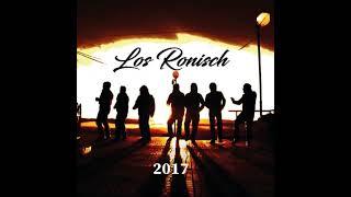 Los Ronisch - Tus Mentiras 2017 (Audio)