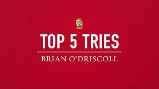 Top Lions Tries | Brian O'Driscoll's Top 5 Tries