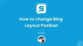 How to Change Smart Blog Layout Position | Free Download | Top Module | PrestaShop | Tutorial