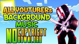 Minecraft All YouTubers Background Music | Top 5 Non Copyright Music 2023