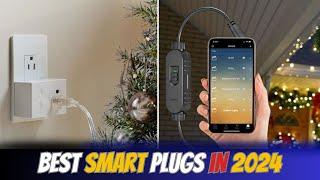 Smart Home Must-Haves! Top 5 Smart Plugs of 2024 (Ultimate Guide)
