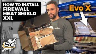 How To Install SpeedCircuit Firewall Heat shield XXL on an Evo X