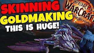 INSANE Goldmaking Secret For Skinning in The War Within!