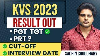 KVS Result Out, Cut off, Interview date  Sachin choudhary Live