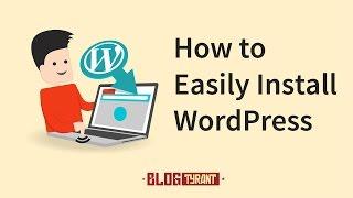 How to Start a WordPress Blog: An Installation Guide