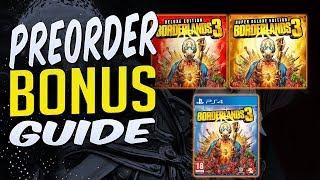 Borderlands 3 PREORDER EDITIONS and BONUSES Complete Guide