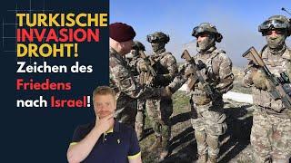 Türkische INVASION bevorstehend! Friedenszeichen nach Israel! Syrien Lagebericht (8)