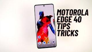 Motorola Edge 40 15+ Tips and Tricks