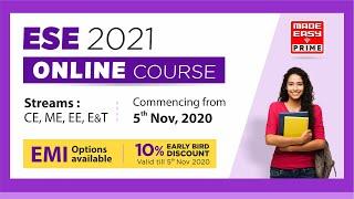 ESE 2021 | Online Course | Technical + General Studies & Engineering Aptitude | MADE EASY PRIME