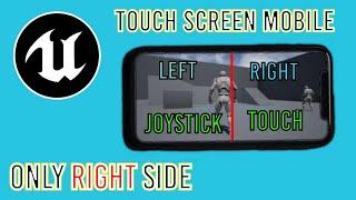 How to make Right Side Only Touch Screen in Unreal Engine 4/5