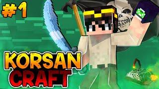 KORSAN OLDUK!! | KorsanCraft | Minecraft | Bölüm 1