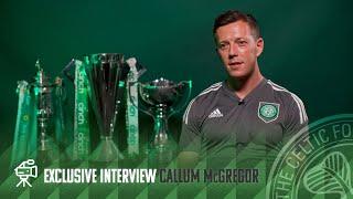 Exclusive Interview with Celtic's Treble Winning Captain, Callum McGregor! 