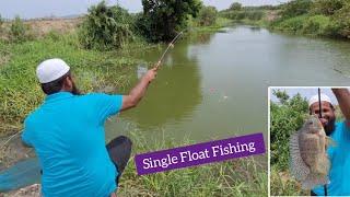 Mastering The Art "Single Float Fishing in the BIG SIze Tilapiafishes and Baamfish "catfish fishing