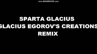 Sparta Glacius (Glacius Egorov's Creations) Base