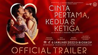 CINTA PERTAMA, KEDUA & KETIGA - Official Trailer