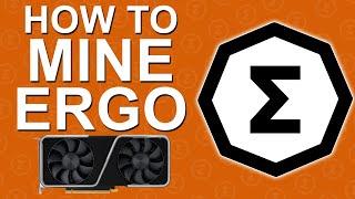 How To Mine Ergo Coin 2022 ($ERG)