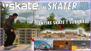 ALL EA SKATE 1 MAPS PORTED INTO SKATER XL