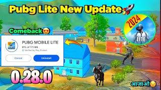 Pubg Lite New 0.28.0 Comeback Update 2024 | Pubg Mobile Lite 0.28.0 New Update 2024 