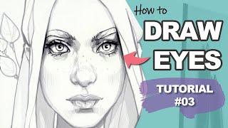 How to DRAW EYES for BEGINNERS! (Face Drawing Tutorial #3)