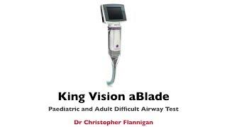 Paediatric King Vision aBlade in Difficult Airway