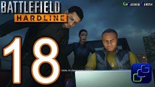 Battlefield Hardline PS4 Walkthrough - Part 18 - Episode 9: Independence Day