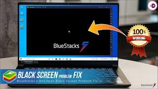 How To Fix BlueStacks 5 Black Screen Problem