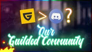 Our new Guilded communityWhy I prefer Guilded?