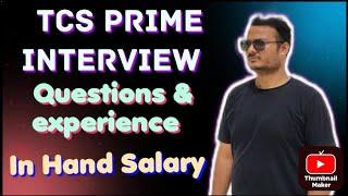 TCS Prime & Digital Interview Questions & Experience || What is In-hand Salary ?