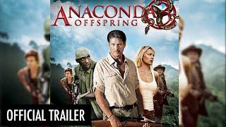 Anaconda 3: Offspring | Official HD Trailer