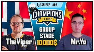 TheViper vs Mr_Yo : Tournament Champions League 10000$