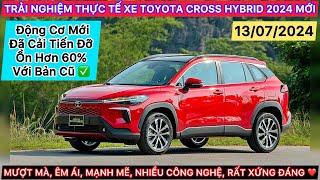 LÁI THỬ THỰC TẾ TOYOTA CROSS HYBRID 2024 (MỚI NHẤT), ĐỘNG CƠ ĐỠ ỒN HƠN, ÊM ÁI, CÔNG NGHỆ CAO CẤP!!