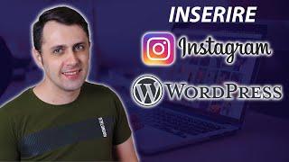 Come inserire INSTAGRAM sul tuo sito WordPress GRATIS