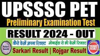 UPSSSC PET Result 2024 for Preliminary Examination Test PET 2023