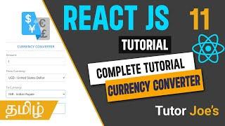 Currency Converter App with React | React JS Complete Tutorial in Tamil | Day - 11