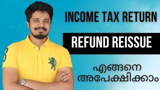 How to Raise an Income Tax Return Refund Reissue Request in 2023