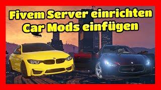 Fivem Server einrichten #8 Car Mods einfügen Replace Installieren Tutorial