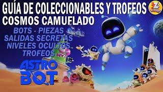 Astro Bot: COSMOS CAMUFLADO - Guía de Coleccionables 100% | Bots - Piezas - Secretos - Trofeos (4)