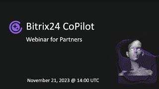 Bitrix24 Partner Webinar_Copilot