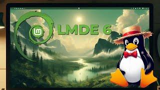Linux Mint Debian Edition 6 (LMDE): ¡Instala, Optimiza y Personaliza! ️