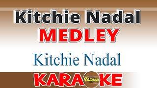 Kitchie Nadal Medley KARAOKE