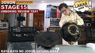 UNBOXING Joson STAGE 15 Subwoofer Speaker - LAKAS din Pala nito!  + Review & Sound Test | Aleks On